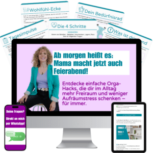 So leicht kann Ordnung gehen: deine Busy Mama Videoreihe